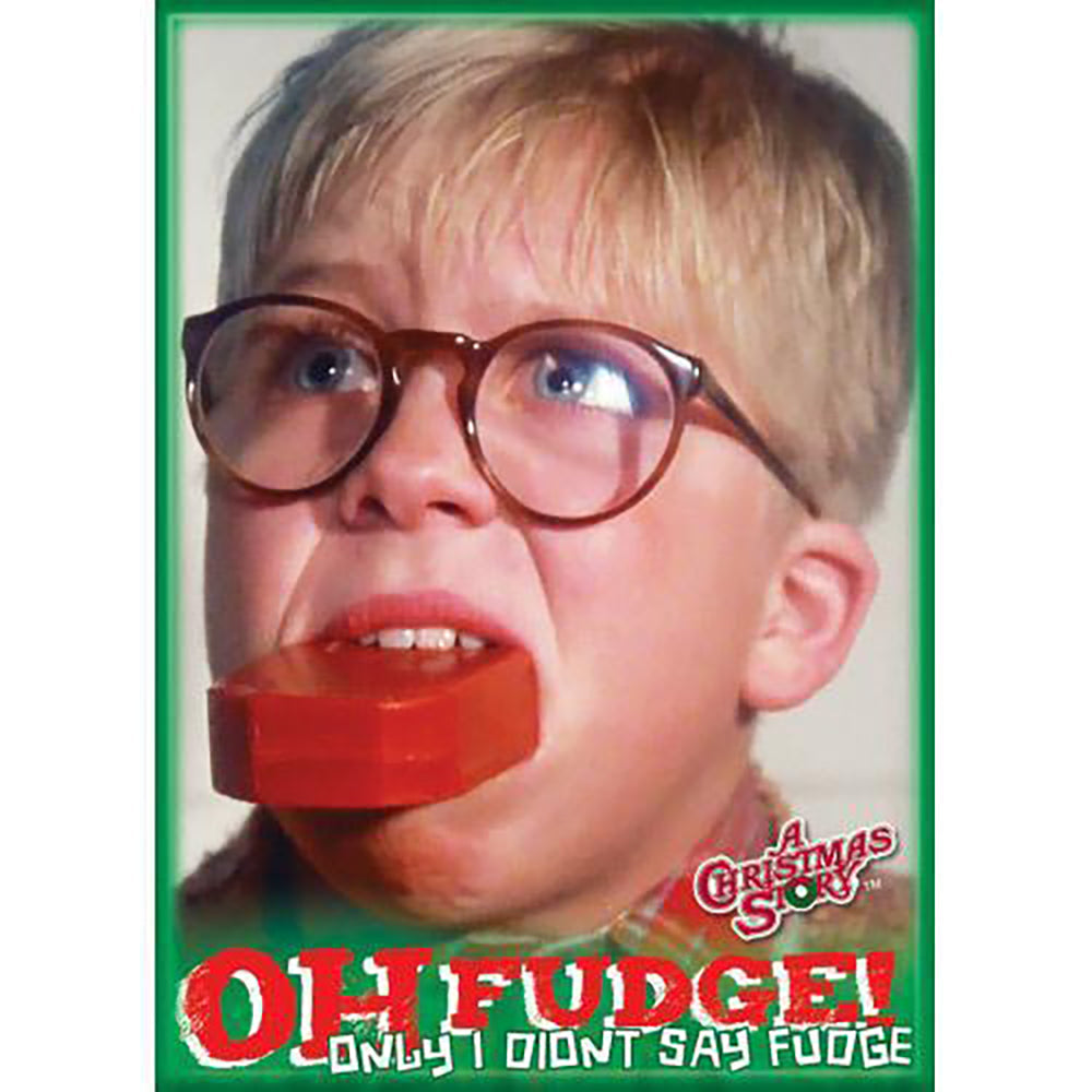 Oh Fudge Magnet from A Christmas Story