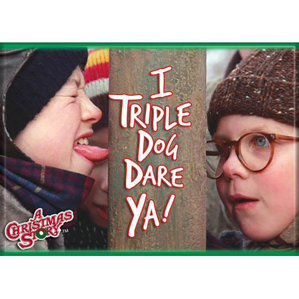 Triple Dog Dare Magnet from A Christmas Story